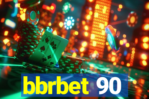 bbrbet 90